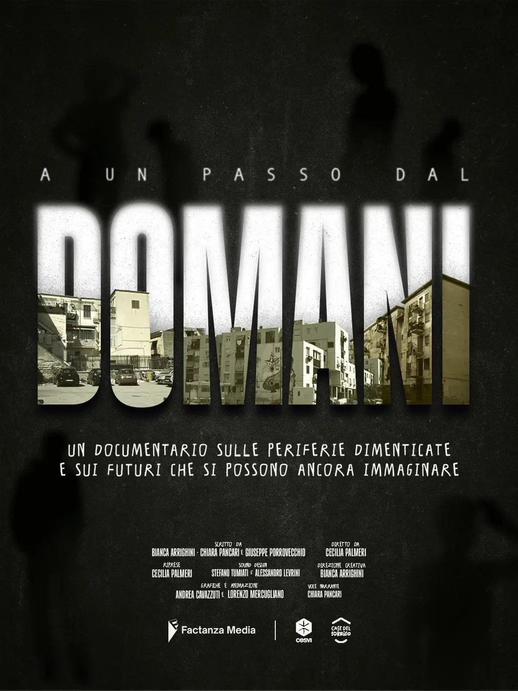 Documentario "A un passo dal domani" sulle periferie italiane