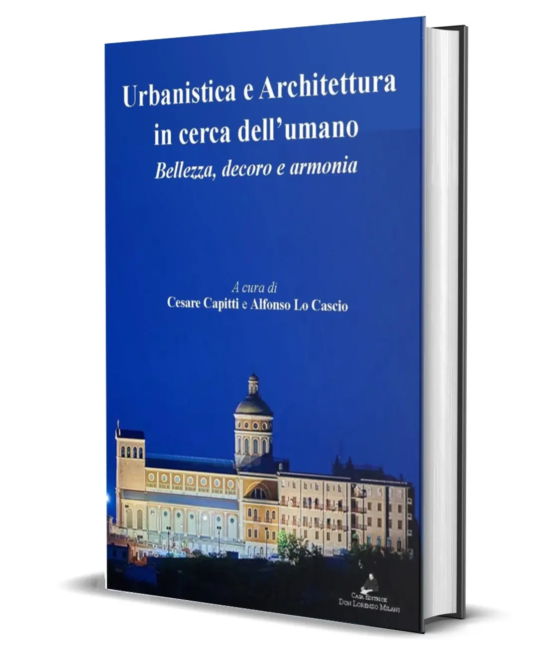 Presentato a Patti il libro "Urbanistica e Architettura in cerca dell’umano"